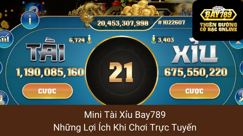 Mini Tài Xỉu Bay789: Những Lợi Ích Khi Chơi Trực Tuyến 1 Mini Tài Xỉu Bay789: Những Lợi Ích Khi Chơi Trực Tuyến